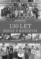130 let školy v Kněževsi